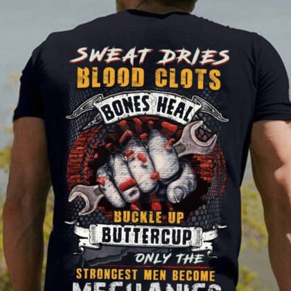 Only The Strongest Men Become Mechanic